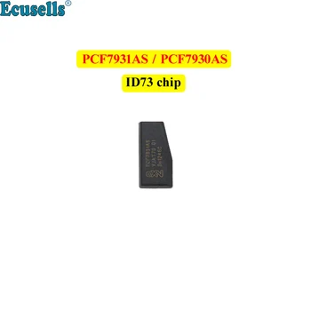 Pôvodné PCF7931AS /PCF7930AS PCF7930 PCF7931 čip ID73 auto transpondér čip