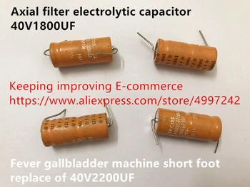 Hot spot axiálne filter elektrolytický kondenzátor 40V1800UF horúčka žlčníka stroj krátke nohy vymeňte 40V2200UF (Cievky)