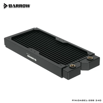 BARROW 28 mm Hrubé Medené 240mm Radiátor / 360 mm Black High-density Radiátor Pre Počítačový systém Vodného Chladenia Dabel-28b 240 360