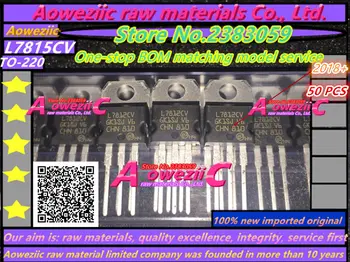 Aoweziic 2018+ 50 KS nové dovezené pôvodné L7815CV L7815 DO 220 tri svorkovnice regulátora 15V