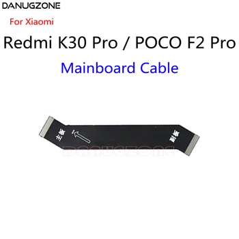 Pre Xiao Redmi K30 PRO 5G Mi Pocophone POCO F2 Pro LCD Displej Pripojte Hlavnej Doske Flex Kábel